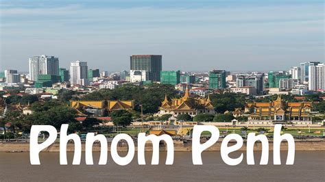 How To Say Phnom Penh .